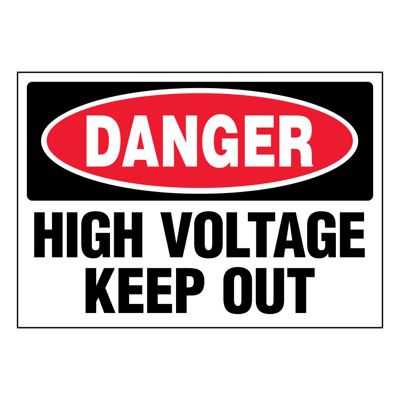 Ultra-Stick Signs - Danger High Voltage Keep Out