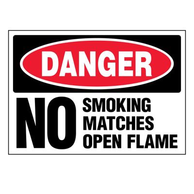 Ultra-Stick Signs - Danger No Smoking