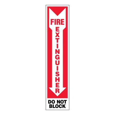 Ultra-Stick Signs - Fire Extinguisher Do Not Block