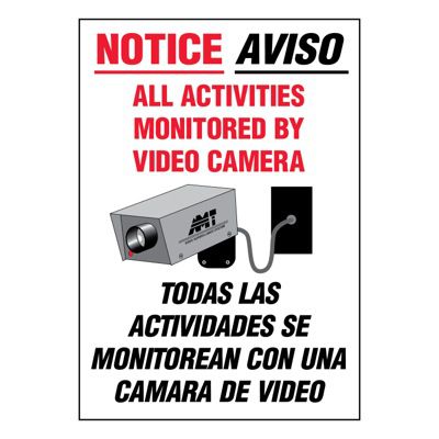 Ultra-Stick Signs - Notice All Activities Monitored (Bilingual)