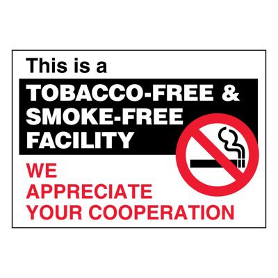 Ultra-Stick Signs - This Is A Tobacco-Free Facility