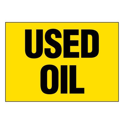 Ultra-Stick Signs - Used Oil