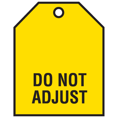 Do Not Adjust Vinyl Valve Indicator Tags
