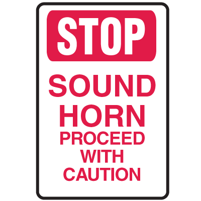Stop Sound Horn Warehouse Traffic Signs