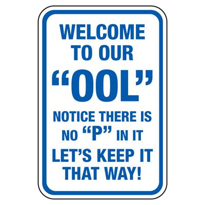 Welcome To Our "Ool" - Pool Signs