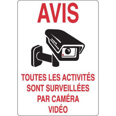 Enseignes de Sécurité - Avis Toutes Les Activités Sont Surveillées Par Caméra Vidéo
