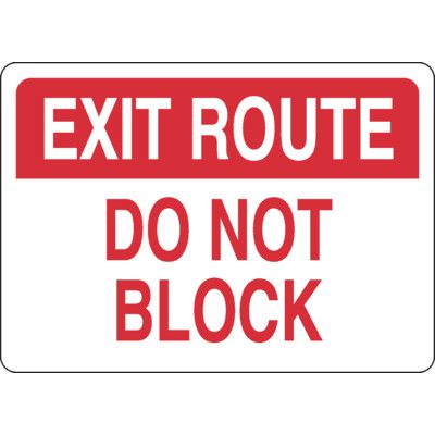 Evacuation & Shelter Signs - Exit Route Do Not Block