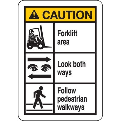 Caution Forklift Area ANSI Sign