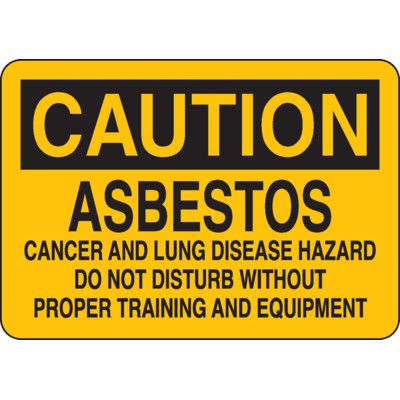 Asbestos Caution Sign - Asbestos