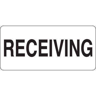 Shipping And Receiving Signs - Receiving