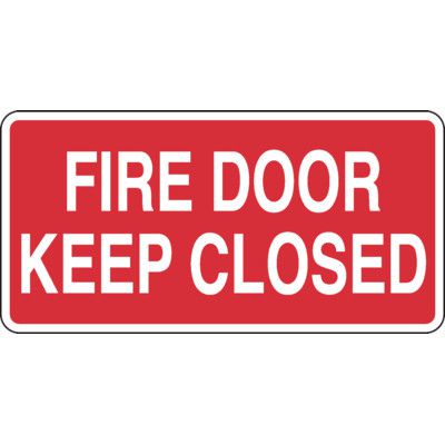 Adhesive Vinyl Fire Exit Signs - Fire Door Keep Closed
