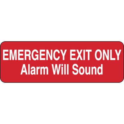 Adhesive Vinyl Fire Exit Signs - Emergency Exit Only Alarm Will Sound