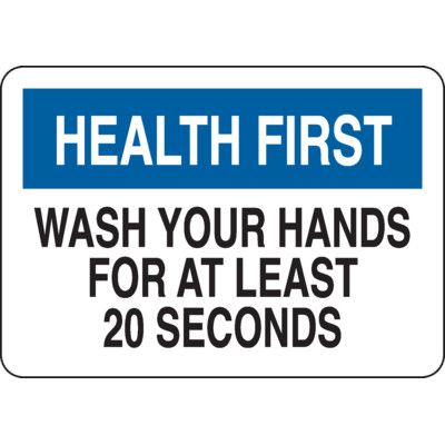 Wash Your Hands For At Least 20 Seconds Sign