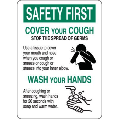 Safety First - Cover Your Cough Sign