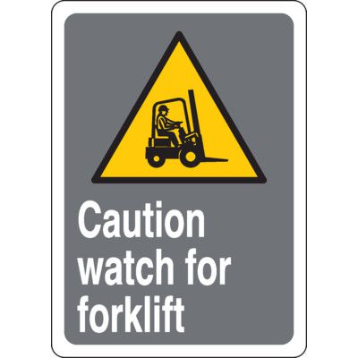 CSA Safety Sign - Caution Watch For Forklift