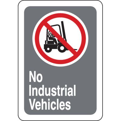 CSA Safety Sign - No Industrial Vehicles