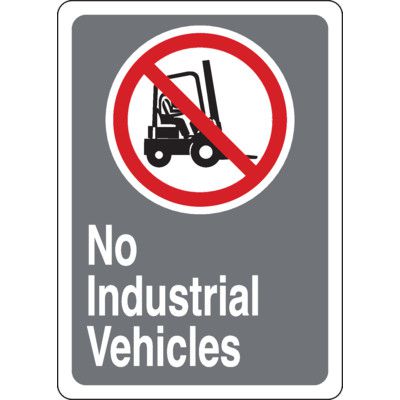 CSA Safety Sign - No Industrial Vehicles