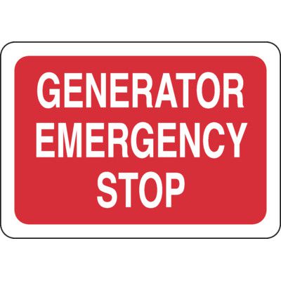 Generator Emergency Stop Sign