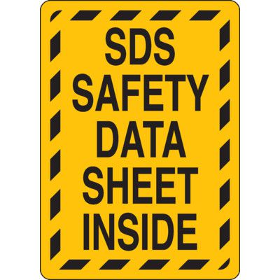 SDS Safety Data Sheet Inside Sign