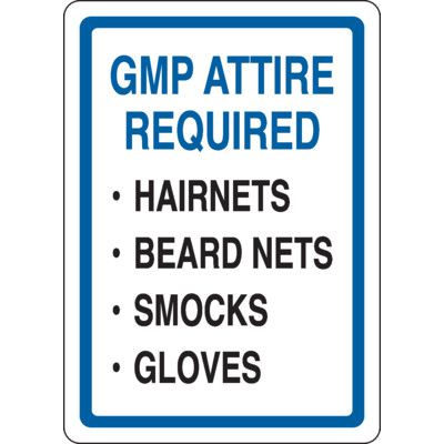 GMP Attire Required Sign