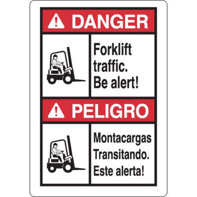 Danger: Forklift Traffic. Be Alert Sign