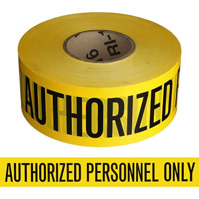 Barricade Tape - Authorized Personnel Only