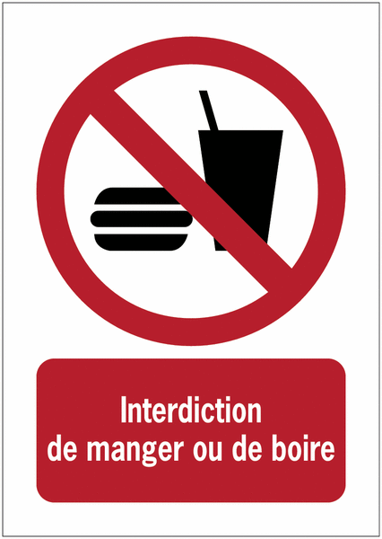 Panneaux ISO 7010 à message vertical - Interdiction de manger ou de boire - P022