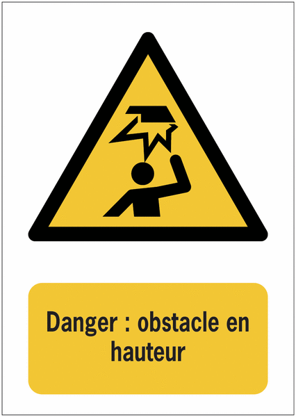 Panneaux ISO 7010 de danger à message vertical - Obstacle en hauteur - W020