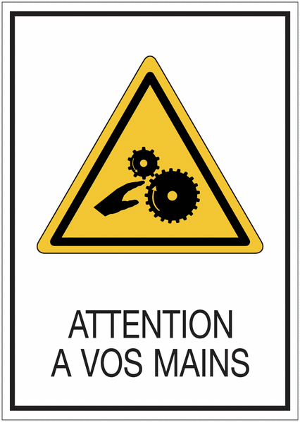 Panneaux de signalisation de sécurité standards - Attention à vos mains