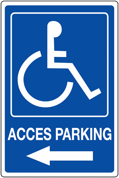 Panneau Accès parking Handicapés à gauche