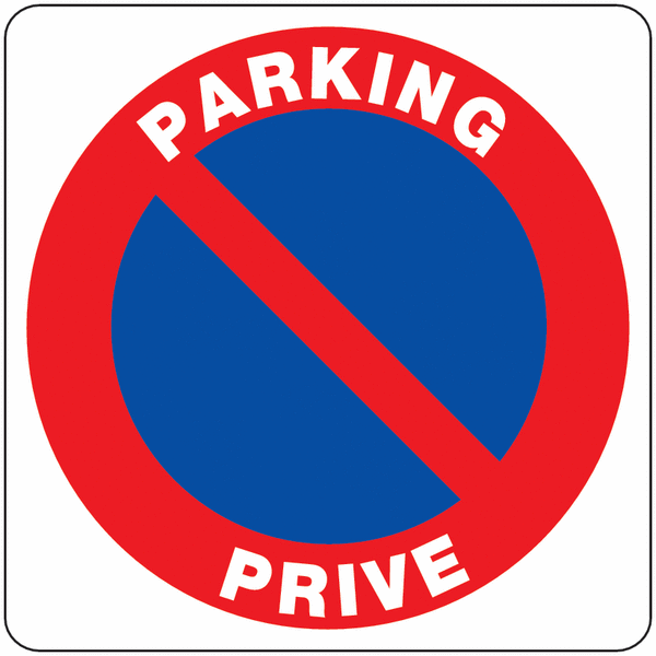 Panneau Stationnement interdit - Parking privé