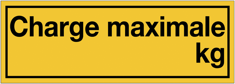 Panneaux de danger à compléter - Charge maximale en kg