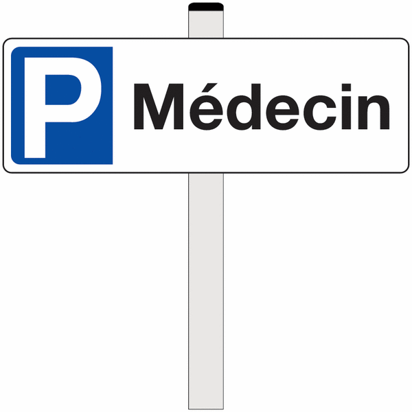 Panneau parking PVC - Médecin