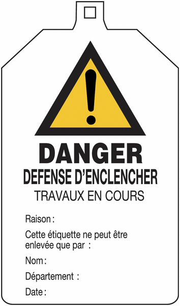 Plaquette de sécurité "Danger général - Défense d'enclencher" à compléter