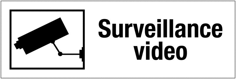 Panneau PVC adhésif - Surveillance vidéo