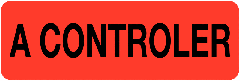 Etiquettes de contrôle en papier "A contrôler"