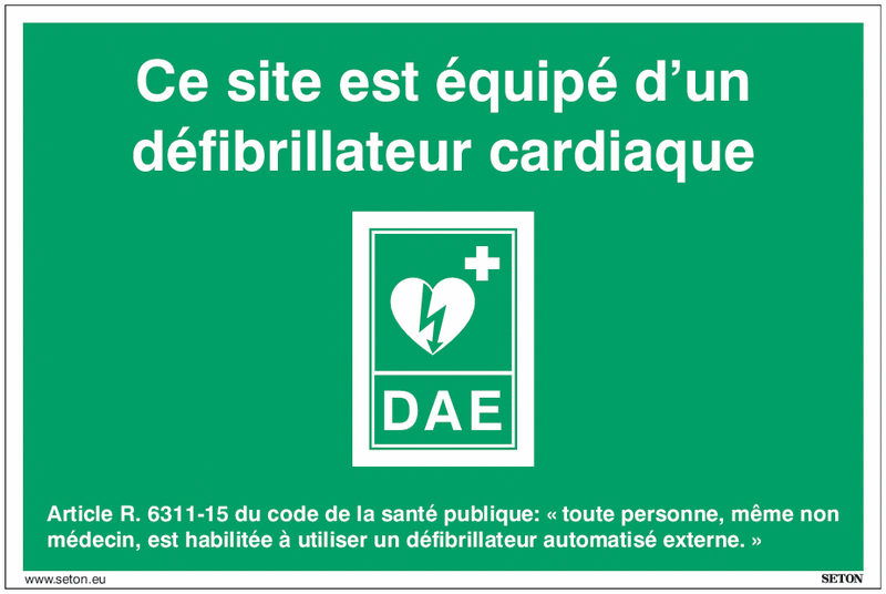 Signalétique DAE - Ce site est équipé d'un défibrillateur cardiaque