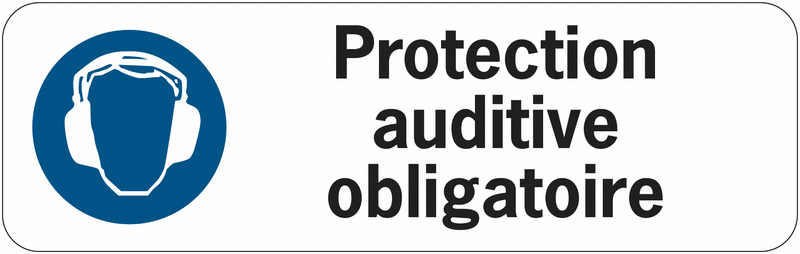 Panneau adhésif en PVC - Protection auditive obligatoire
