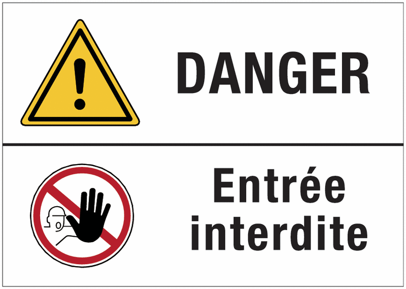 Panneaux duos - Danger - Entrée interdite
