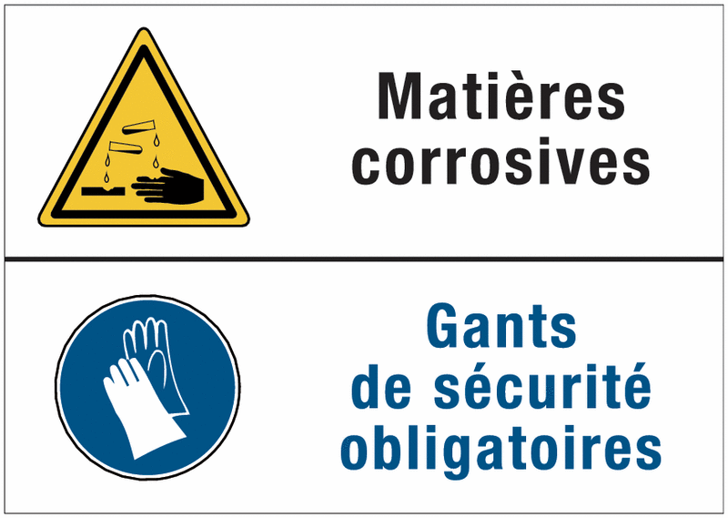 Panneaux duos - Matières corrosives - Gants de sécurité obligatoires