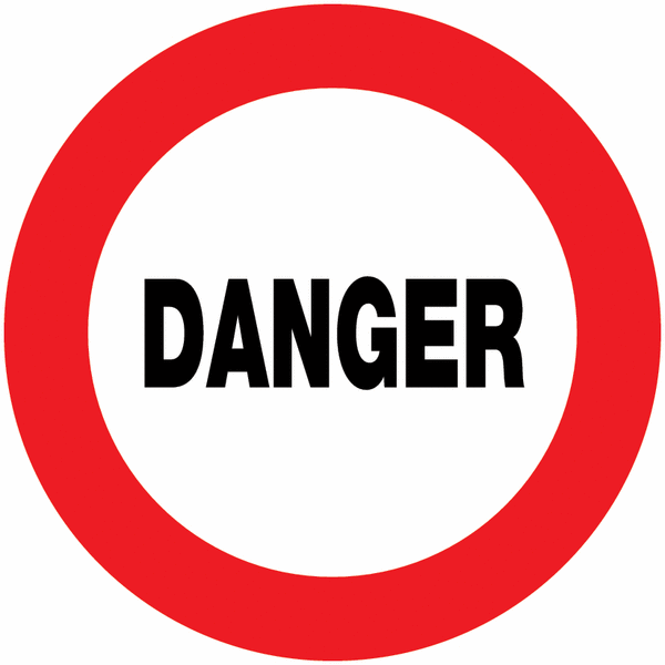 Panneau Circulation interdite - Danger