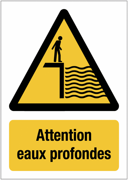 Panneau de danger "Attention eaux profondes"
