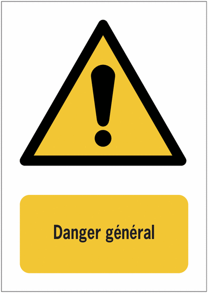 Panneaux ISO 7010 A3/A4/A5 Danger Général - W001