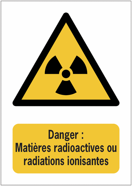 Panneaux ISO 7010 A3/A4/A5 Danger Matières radioactives ou radiations ionisantes - W003