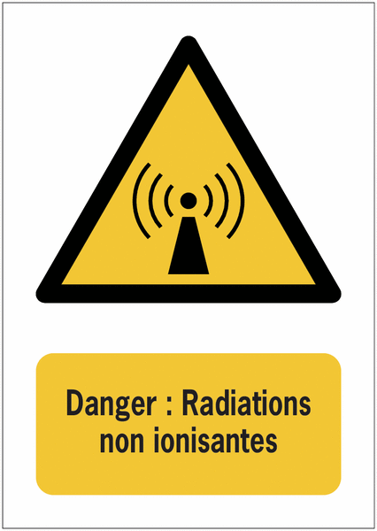 Panneaux ISO 7010 A3/A4/A5 Danger Radiations non ionisantes - W005