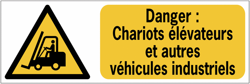 Panneaux ISO 7010 horizontaux Danger Chariots élévateurs et autres véhicules industriels - W014