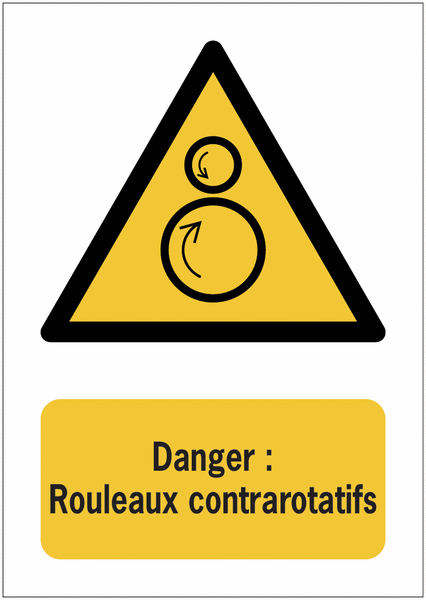 Panneaux ISO 7010 A3/A4/A5 Danger Rouleaux contrarotatifs - W025