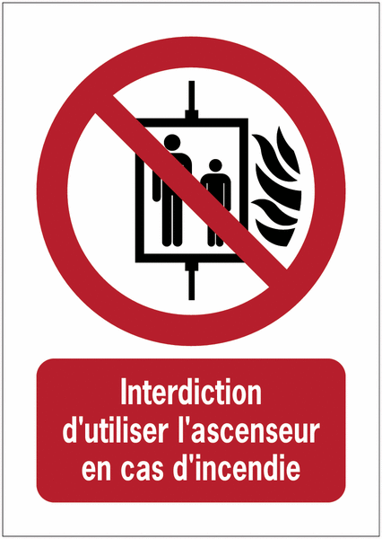 Panneau ISO 7010 A3/A4/A5 Interdiction d'utiliser l'ascenseur en cas d'incendie - P020