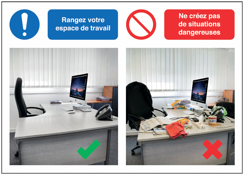 Autocollants et panneaux bonnes pratiques - Rangez votre espace de travail - Ne créez pas de situations dangereuses -- M001/P001