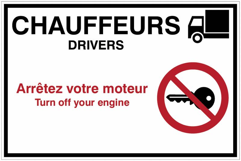 Panneau industriel bilingue - Chauffeurs/Drivers